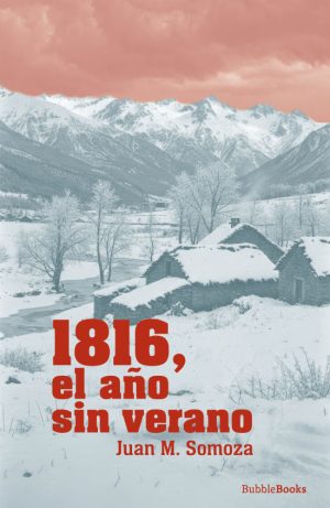 1816, el año sin verano